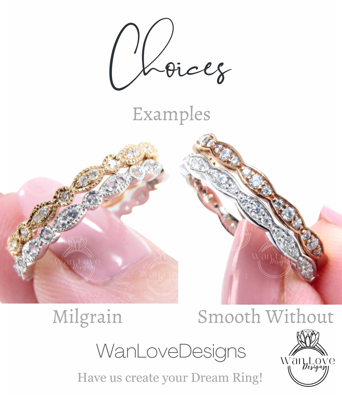 a close-up of a person's hand holding a ring with a variety of designs, including a milgrain ring, a smooth ring without stones, and a ring with a smooth band. The image also includes text that provides examples of ring designs and suggests that the viewer can choose from these options to create their dream ring.